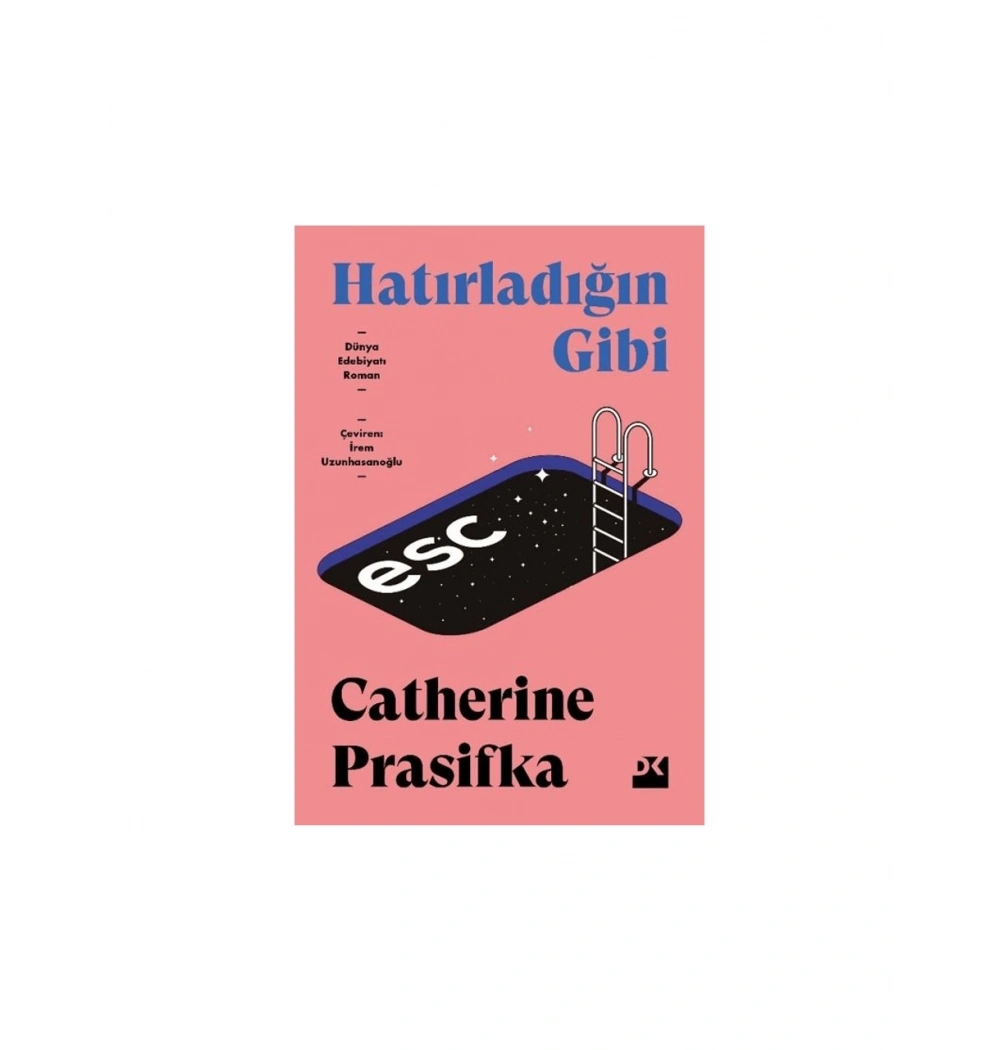 Hatırladığın Gibi Catherina Parasifka Doğan Yayın
