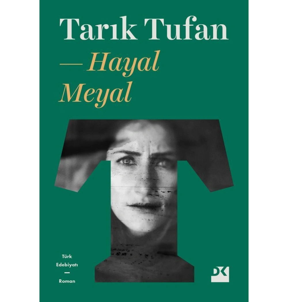Hayal Meyal Tarık Tufan Doğan Kitap