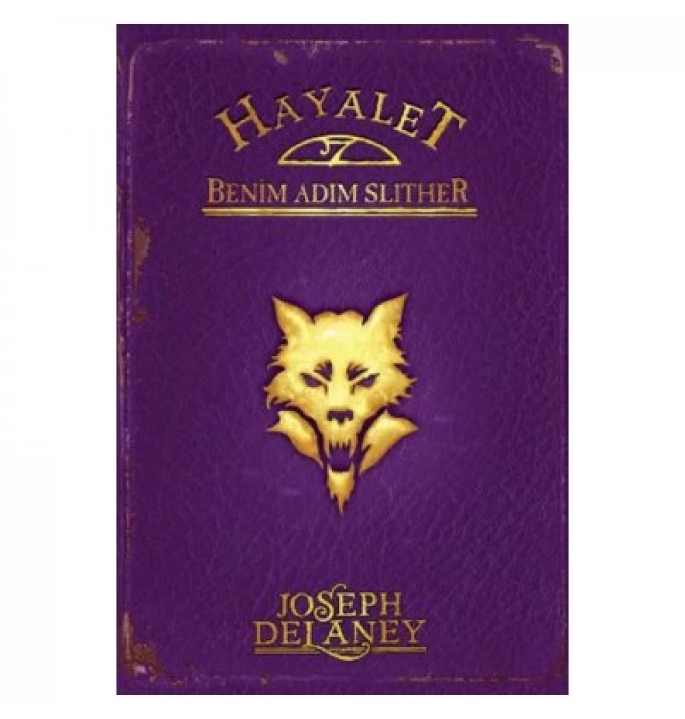 Hayalet Benim Adım Slıther Tudem