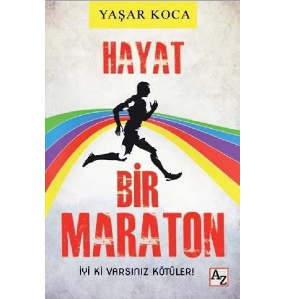 Hayat Bir Maraton Yaşar Koca Az