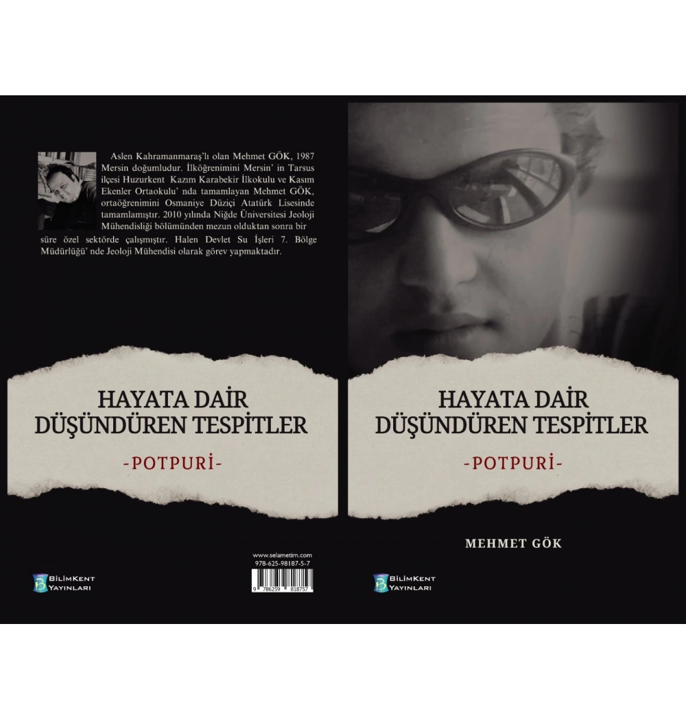 Hayata Dair Düşündüren Tespitler -Potpuri-Mehmet Gök Bilimkent Yayınları