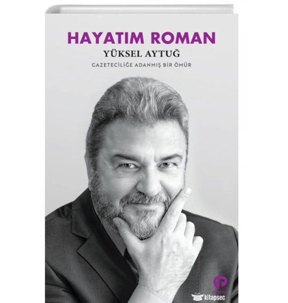 Hayatım Roman Yüksel Aytuğ Turkuvaz