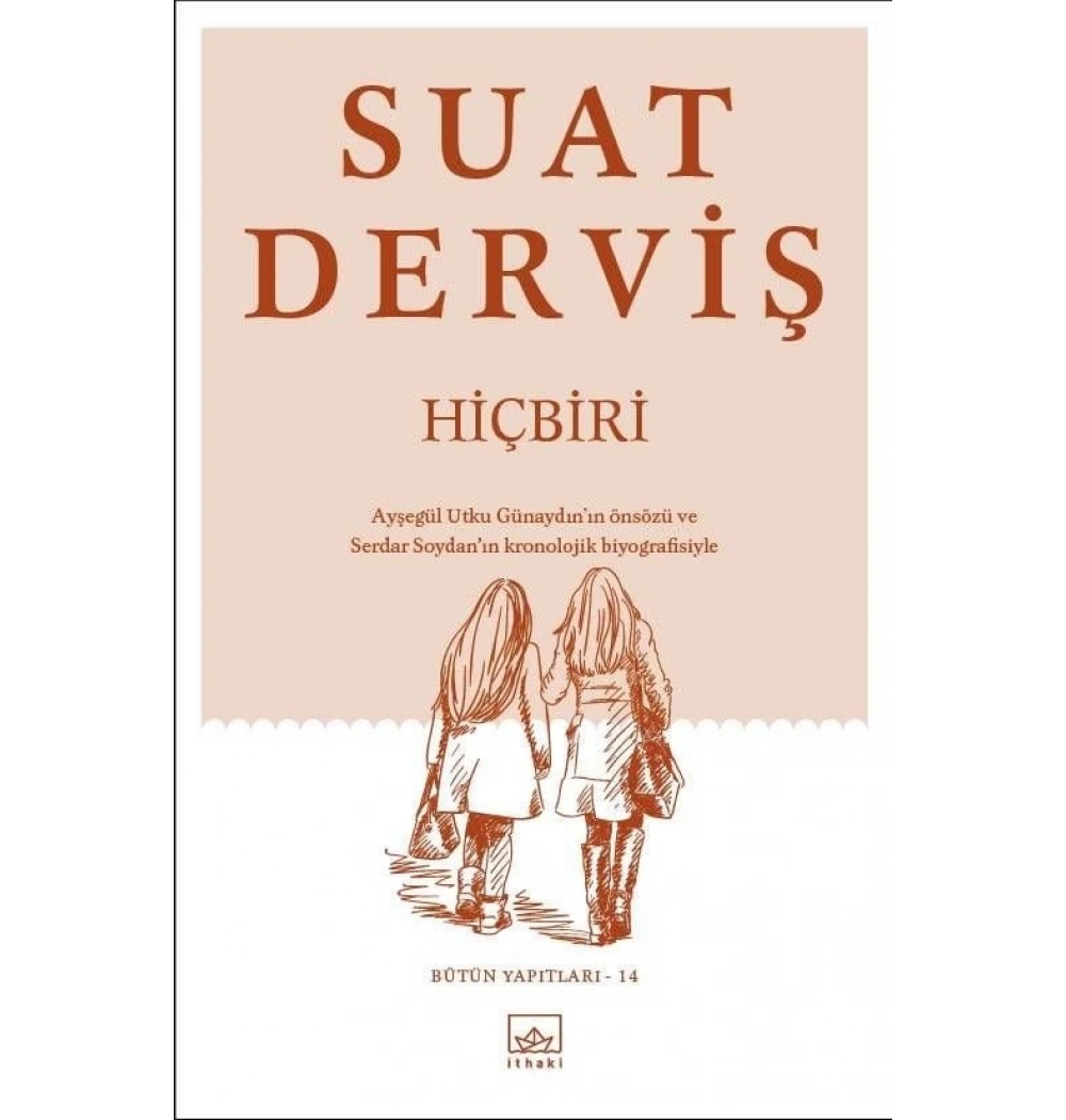 Hiçbiri Suat Derviş İthaki