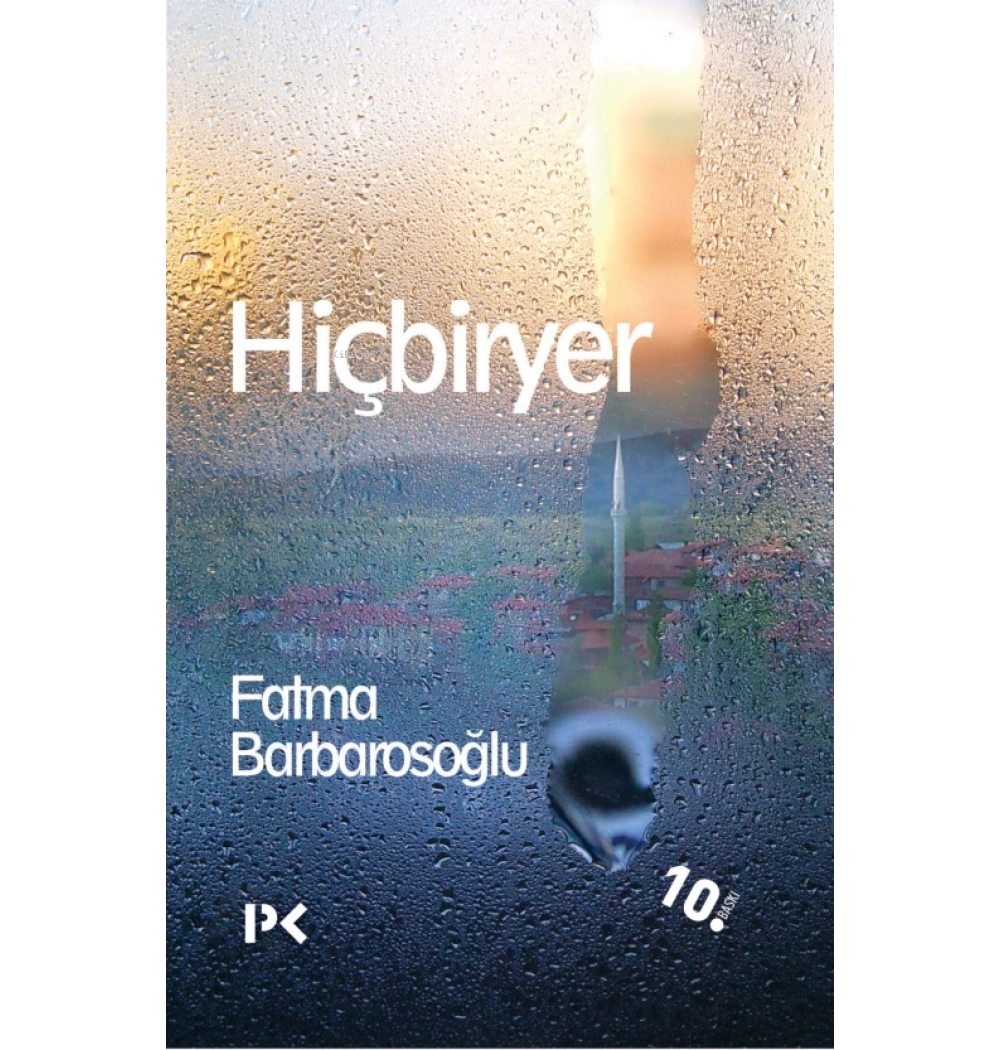 Hiçbiryer Fatma Karabiyik Barbarosoğlu Profil