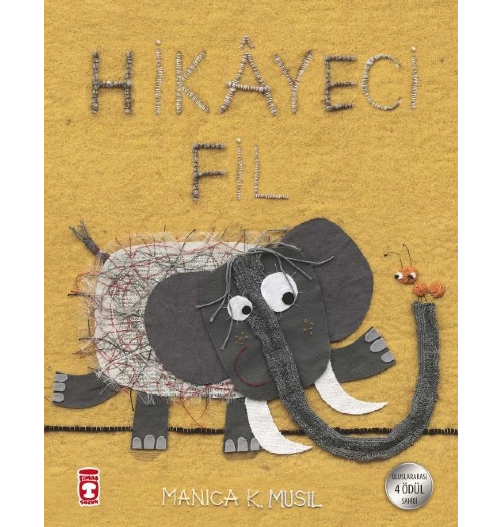 Hikayeci Fil Manıca K.Musıl Timaş