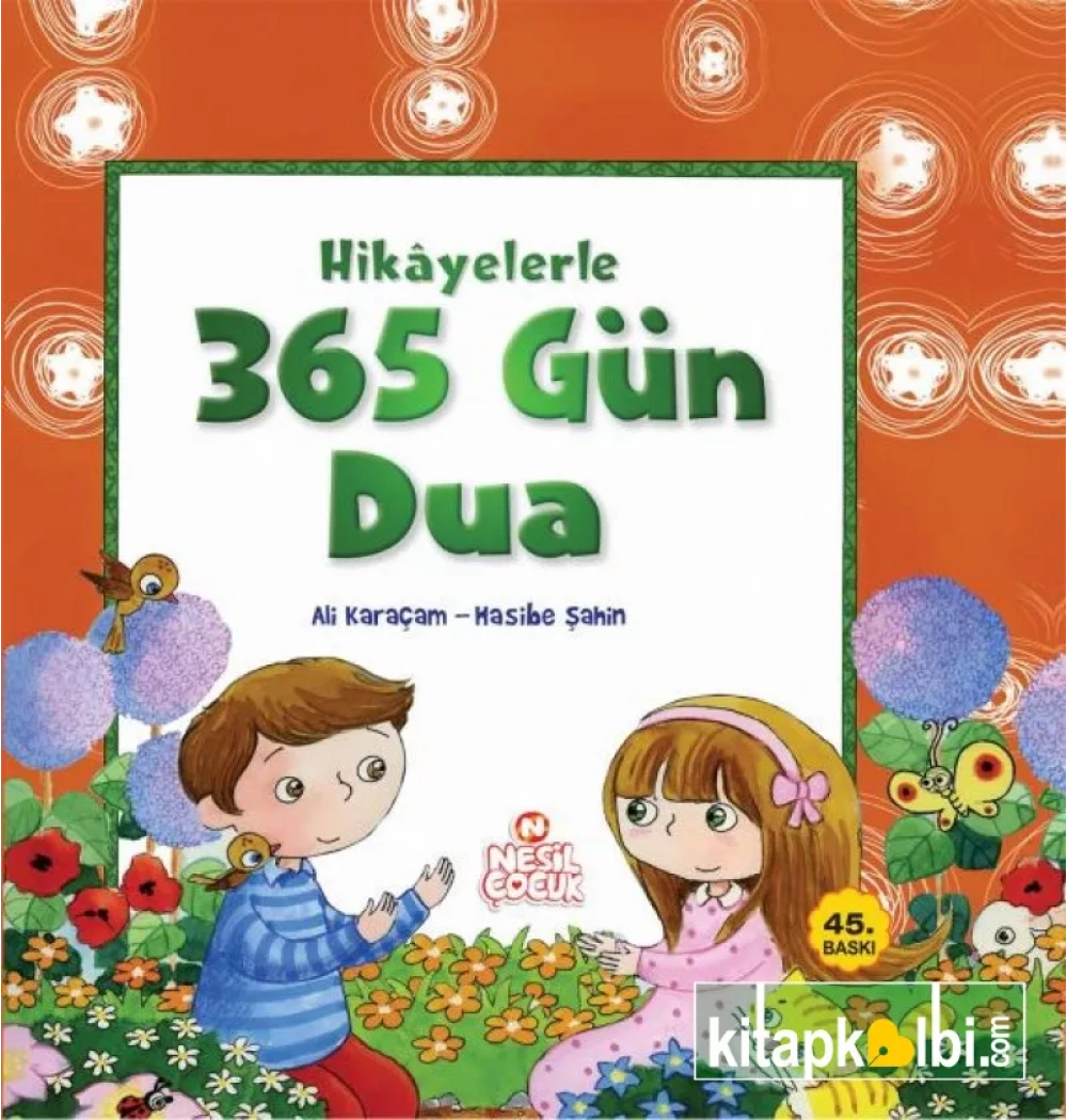 Hikayelerle 365 Gün Dua Ciltli Ali Karaçam Nesil