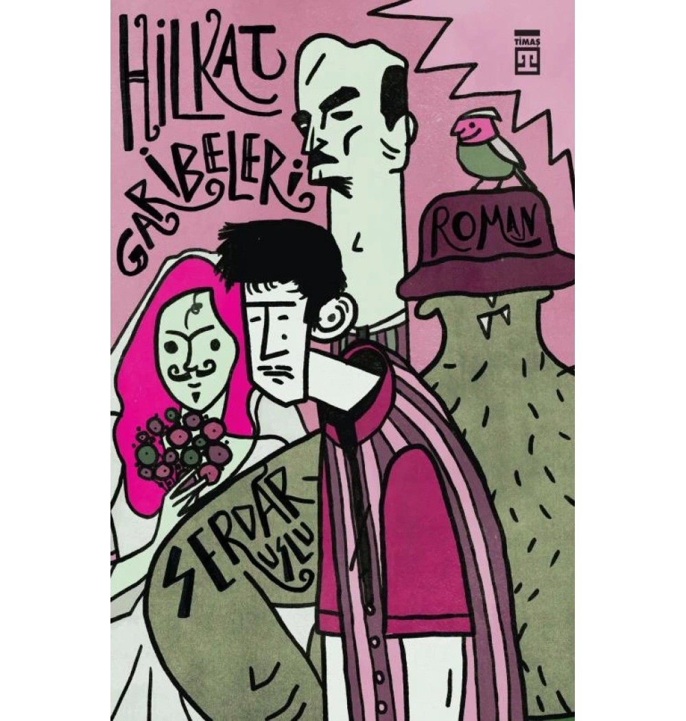 Hilkat Garibeleri Serdar Uslu Timaş