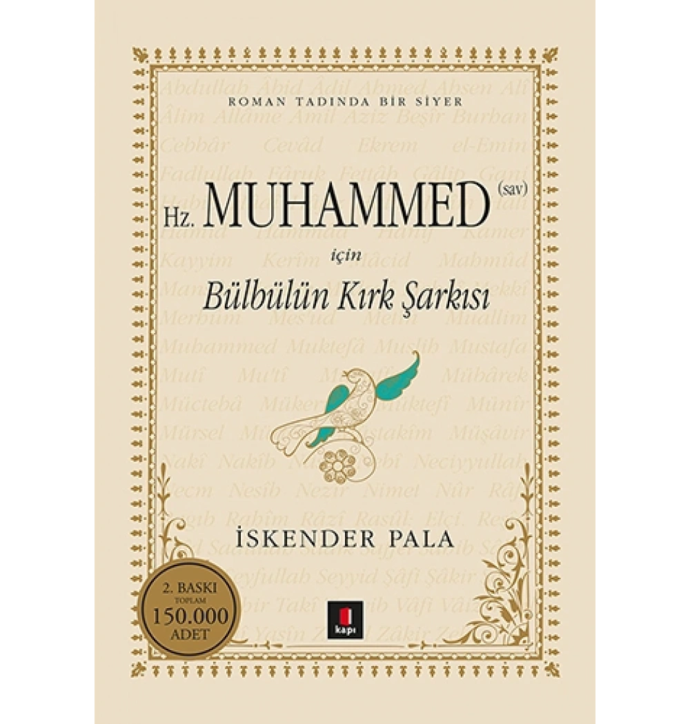 Hz. Muhammded İçin Bülbülün Kırk Şarkısı