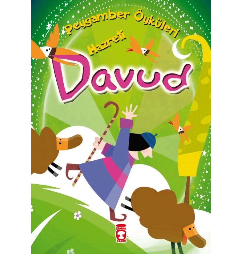 Hz. Davud - Peygamber Öyküleri - Timaş