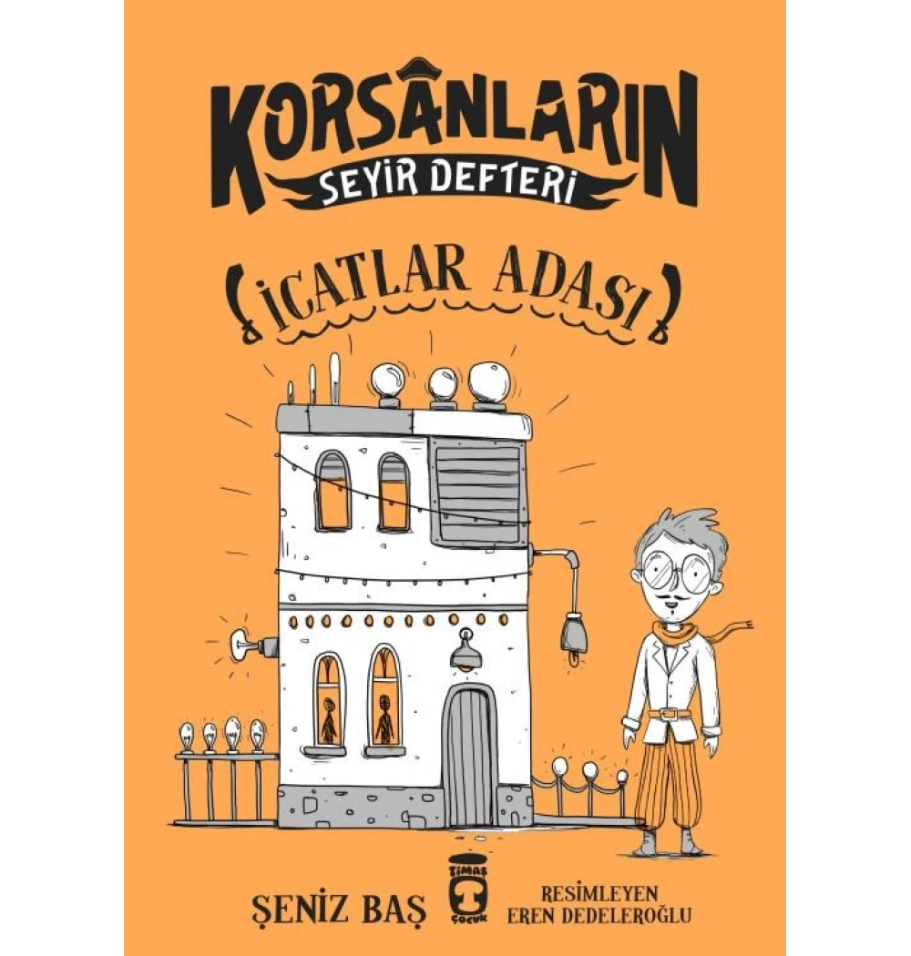 İcatlar Adası Korsanların Seyir Defteri Timaş