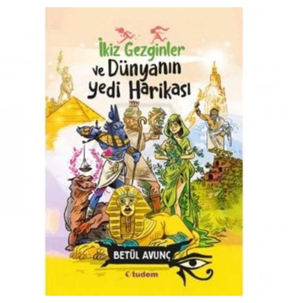 İKİZ GEZGİNLER VE DÜNYANIN YEDİ HARİKASI TUDEM