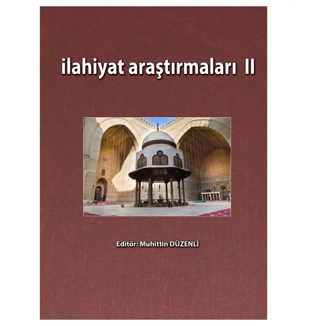 İlahiyat Araştırmaları 2 Muhittin Düzenli Üniversite Yayınları