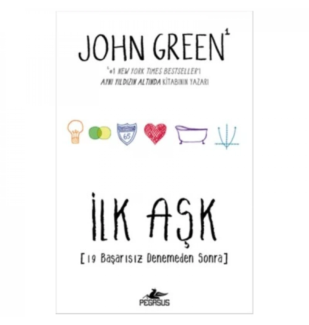 İlk Aşk John Green Ciltli Pegasus