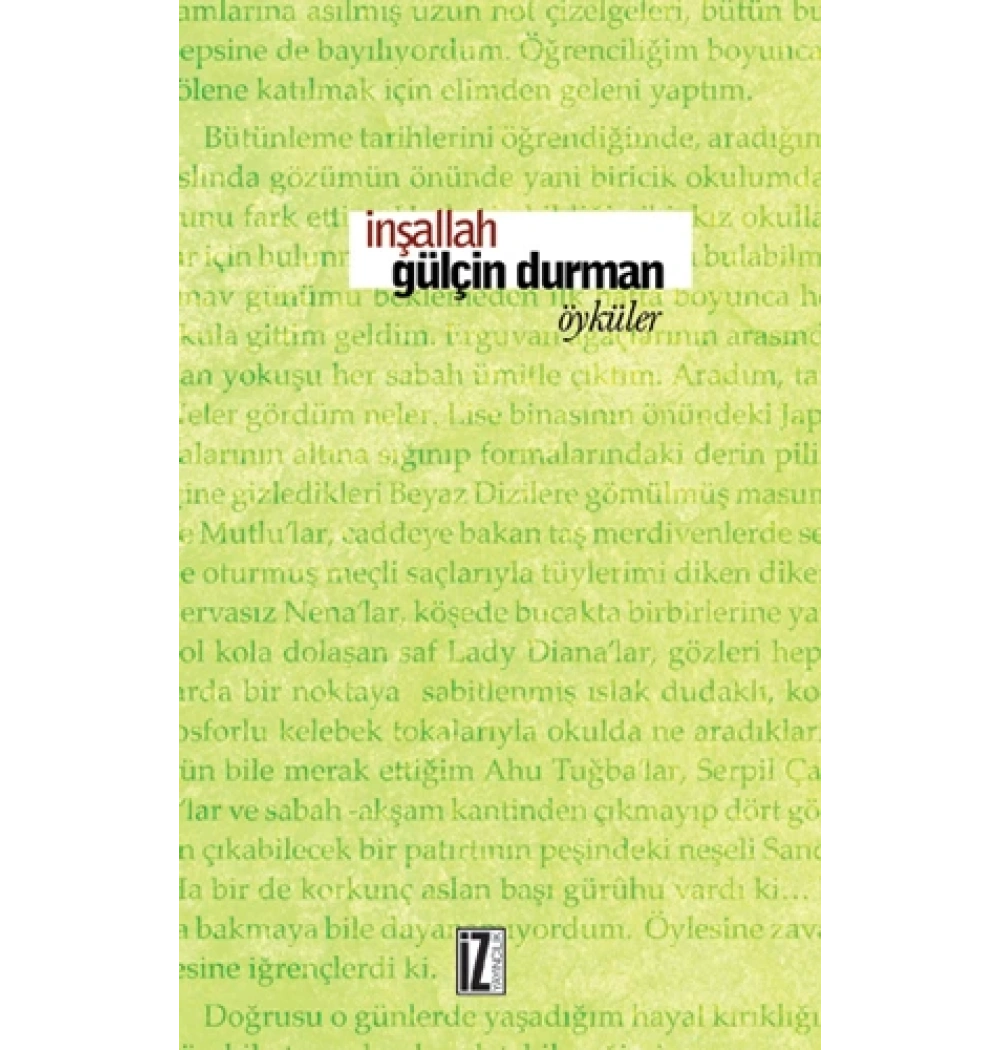 İnşallah. Gülçin Durman İz