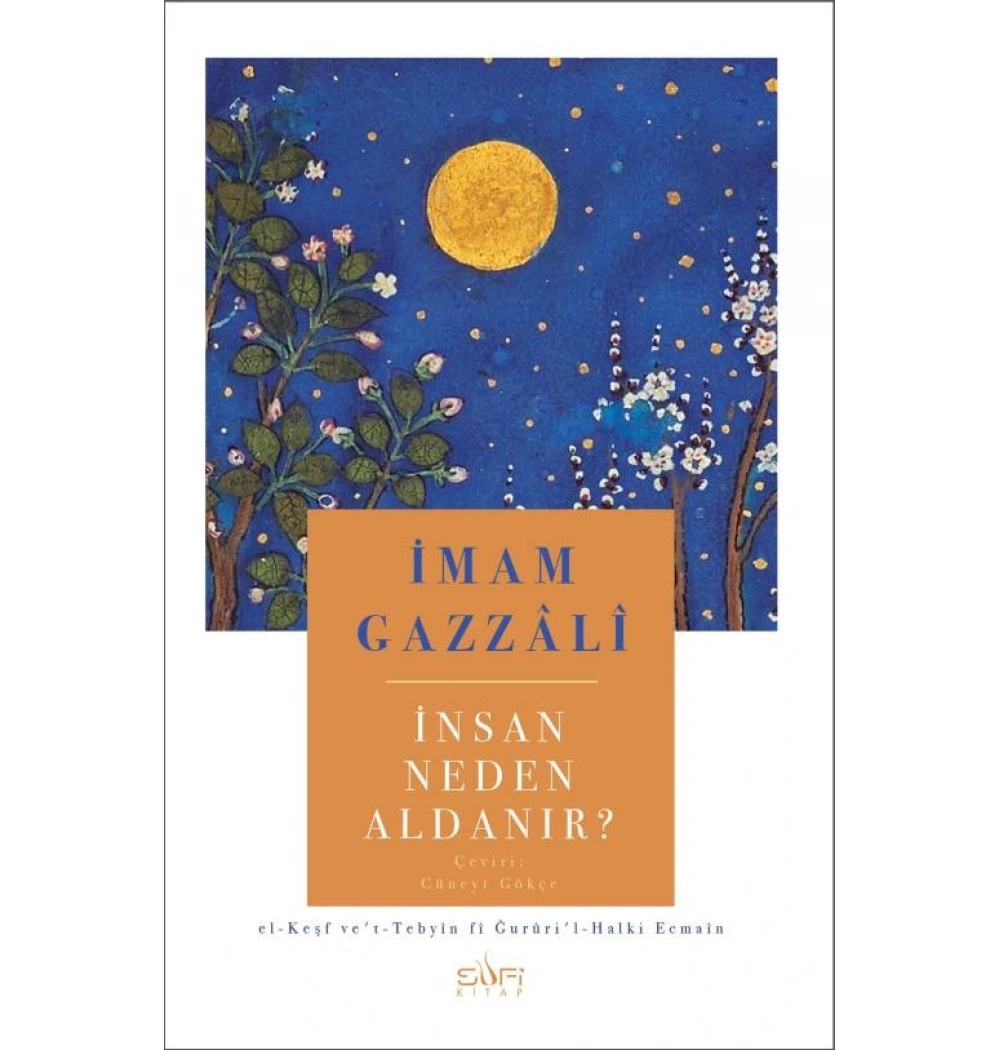 İnsan Neden Aldanır İmam Gazali Sufi Kitap