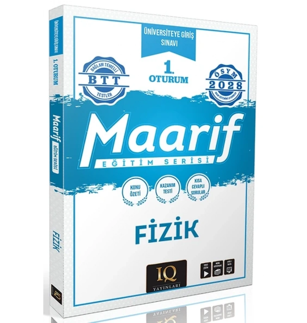 Iq Üniversiteye Giriş Sınavı 1.Oturum Fizik Maarif Eğitim Serisi