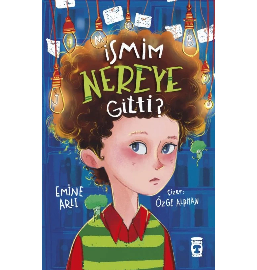 İsmim Nereye Gitti Emine Arlı Timaş