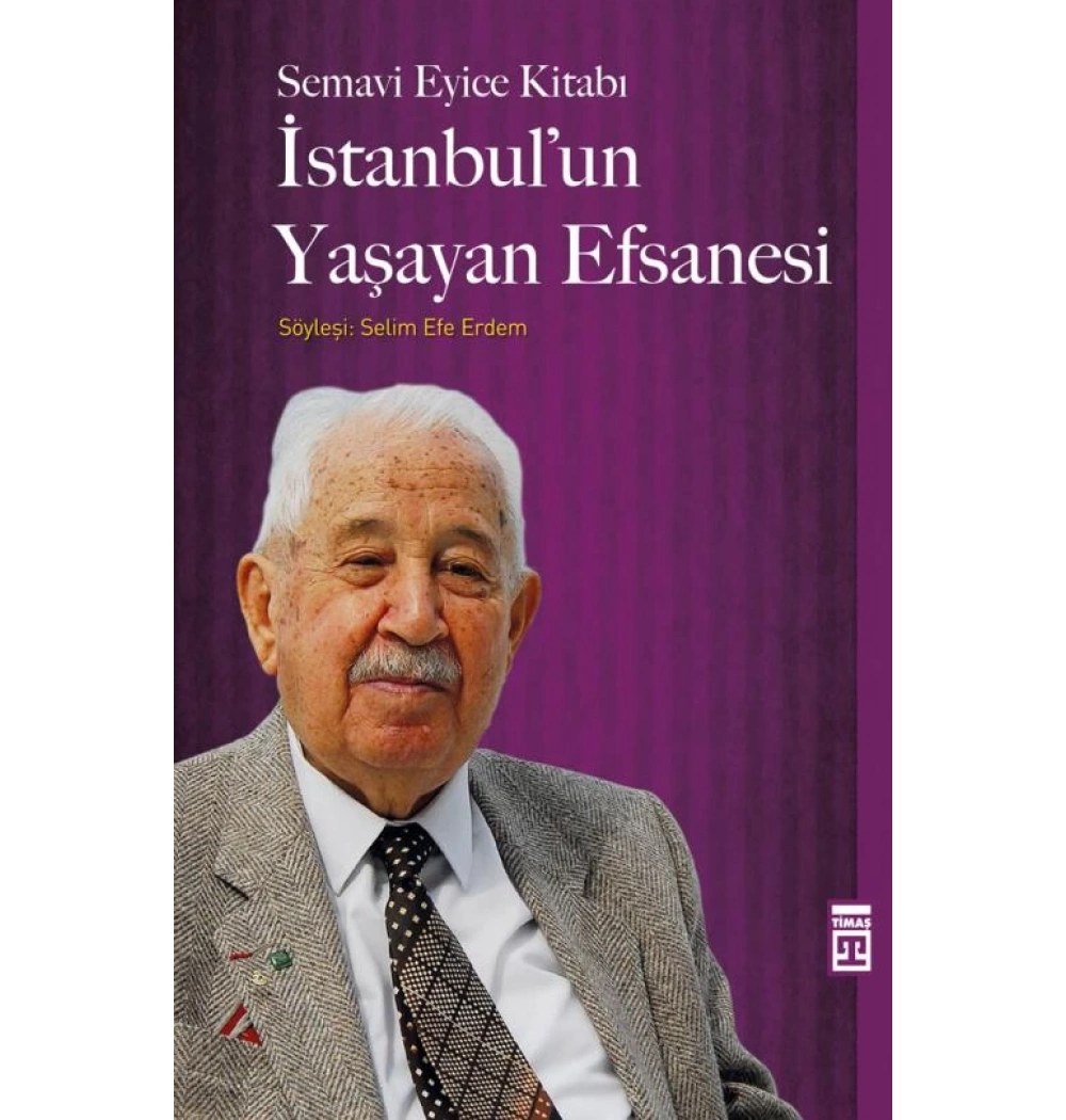 İSTANBULUN YAŞAYAN EFSANESİ TİMAŞ