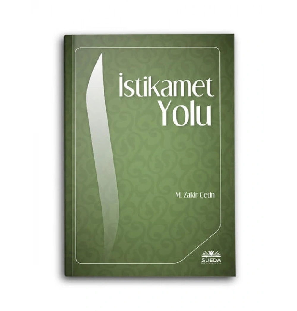 İstikamet Yolu Zakir Çetin Süeda Yayın
