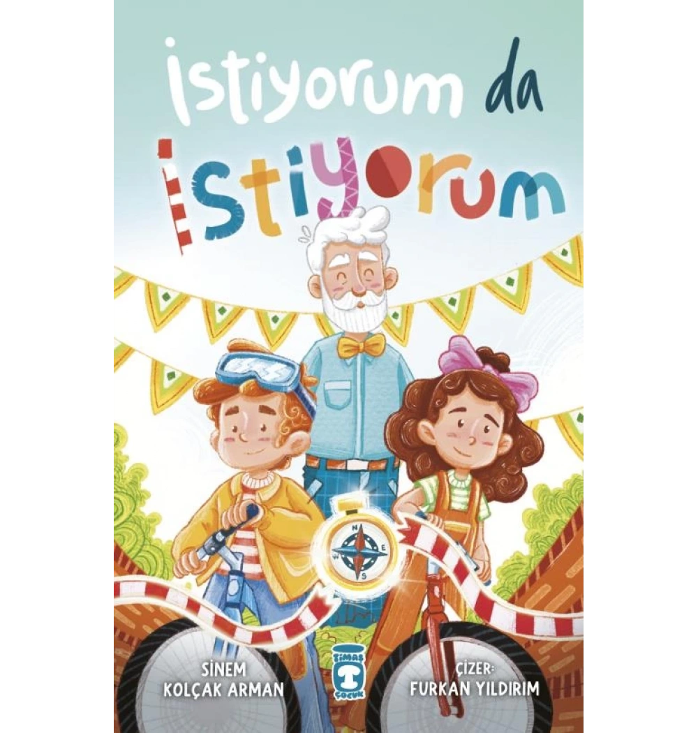 İstiyorumda İstiyorum Timaş Çocuk