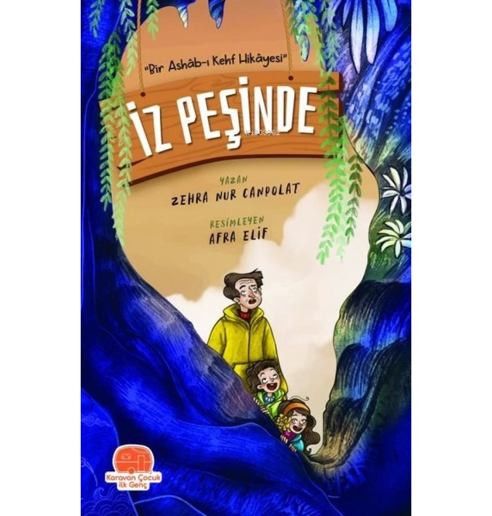 İz Peşinde Zehra Nur Canpolat Karavan Çocuk