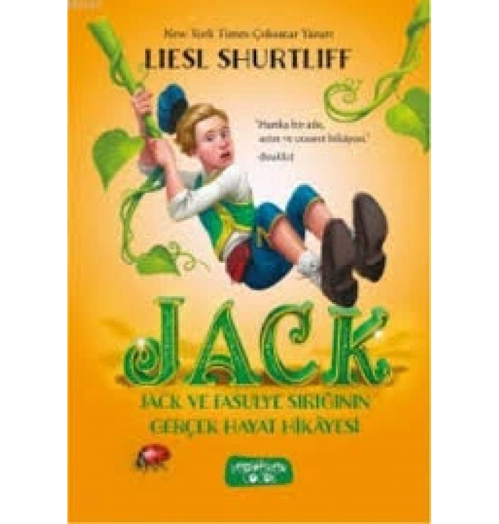 Jack ve Fasulye Sırığının Gerçek Hikayesi Yediveren