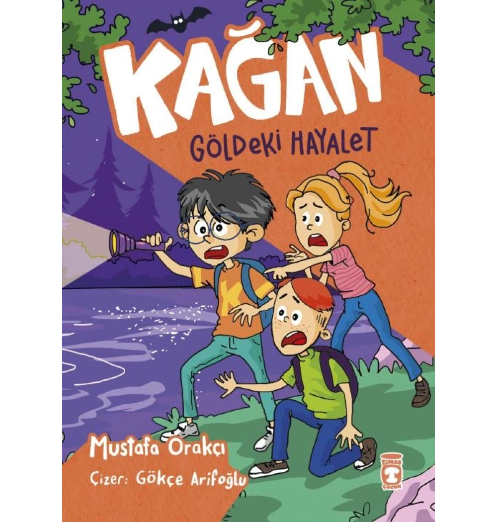 Kağan Göldeki Hayalet Mustafa Orakçı Timaş çocuk