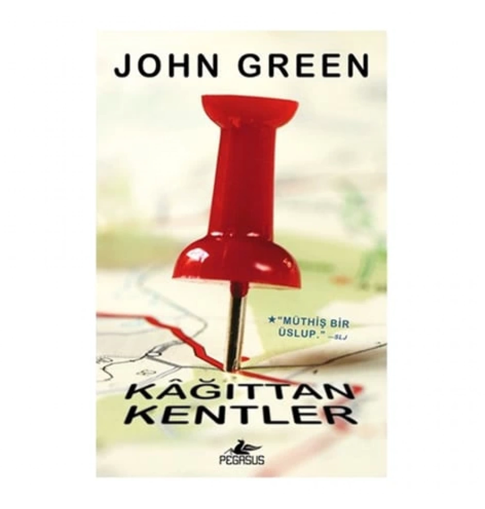 Kağıttan Kentler. John Green Pegasus