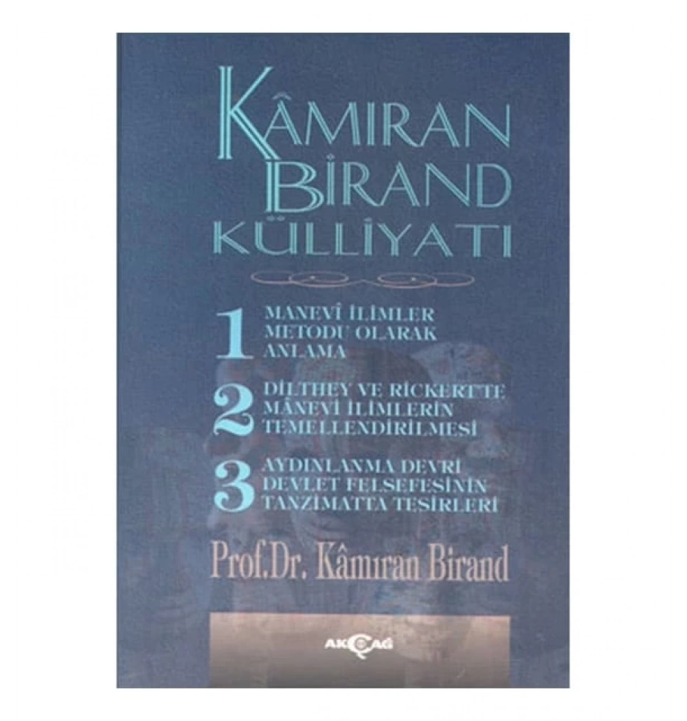 Kamıran Birand Külliyatı Akçağ