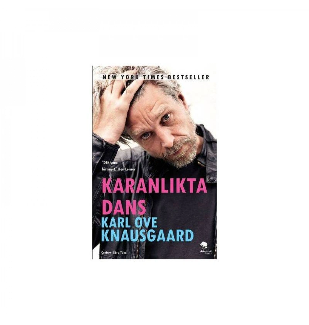 KARANLIKTA DANS Karl Ove MONOKL