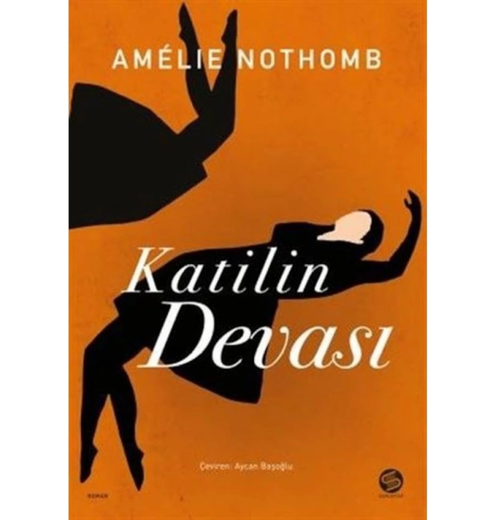 Katilin Devası Amelıe Nothomb Sahikitap