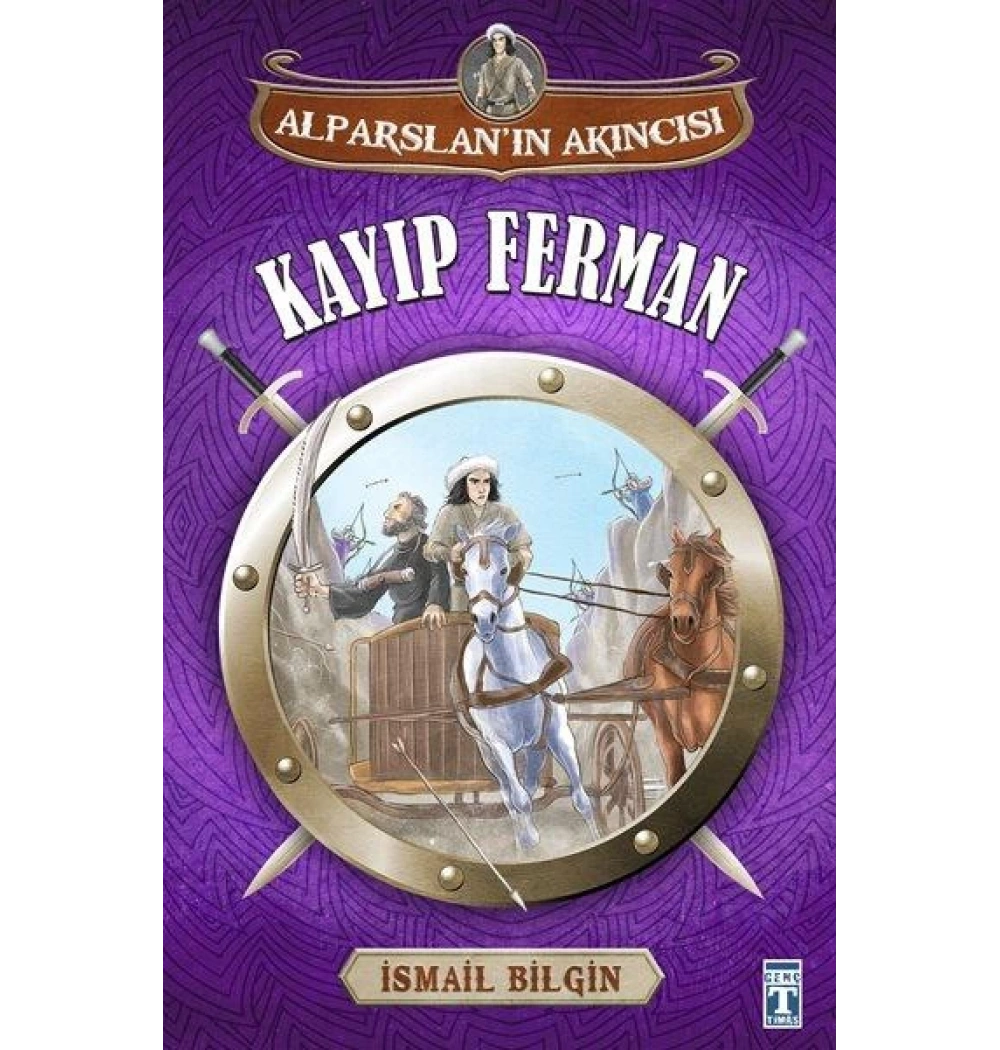 Kayıp Ferman Alparslanın Akıncısı Genç Timaş