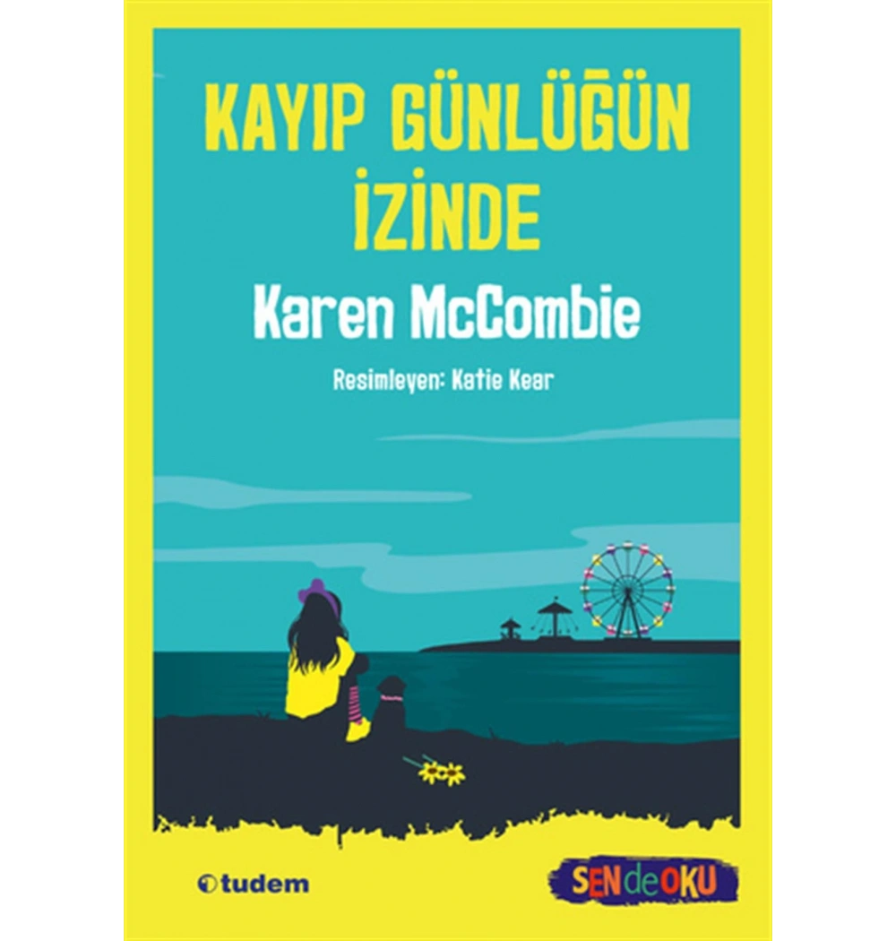Kayıp Günlüğün İzinde Tudem