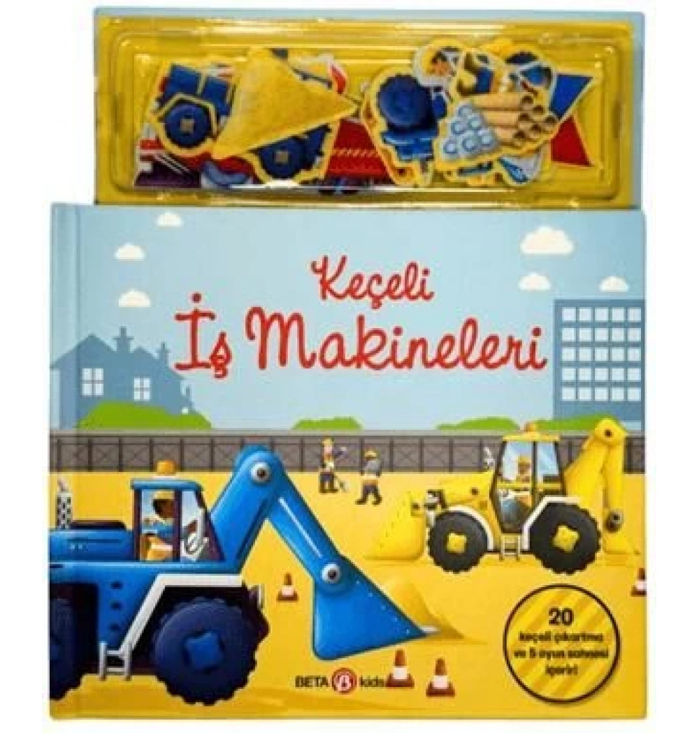 Keçeli İş Makineleri Beta Kıds