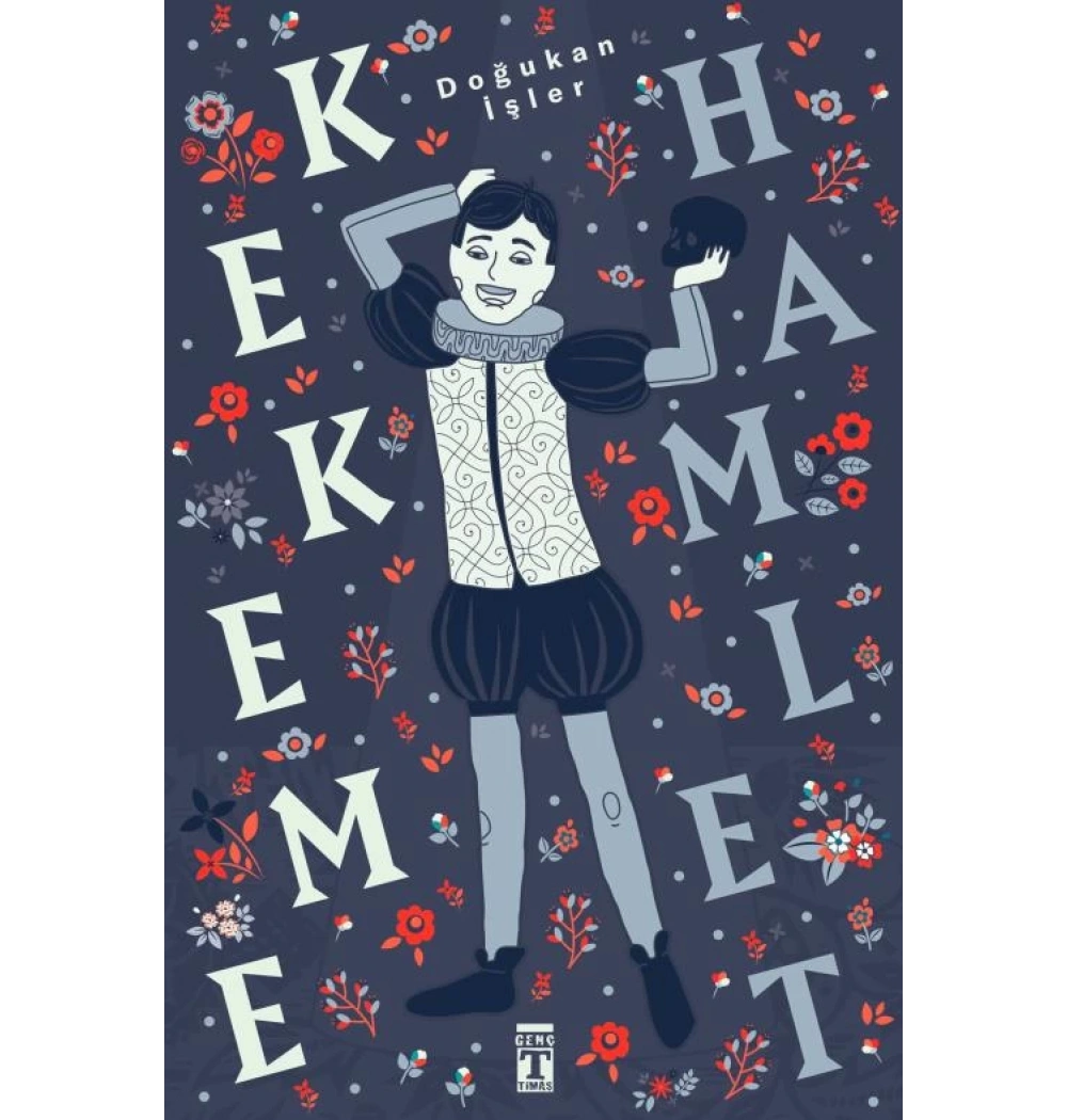 Kekeme Hamlet Doğukan İşler Genç Timaş