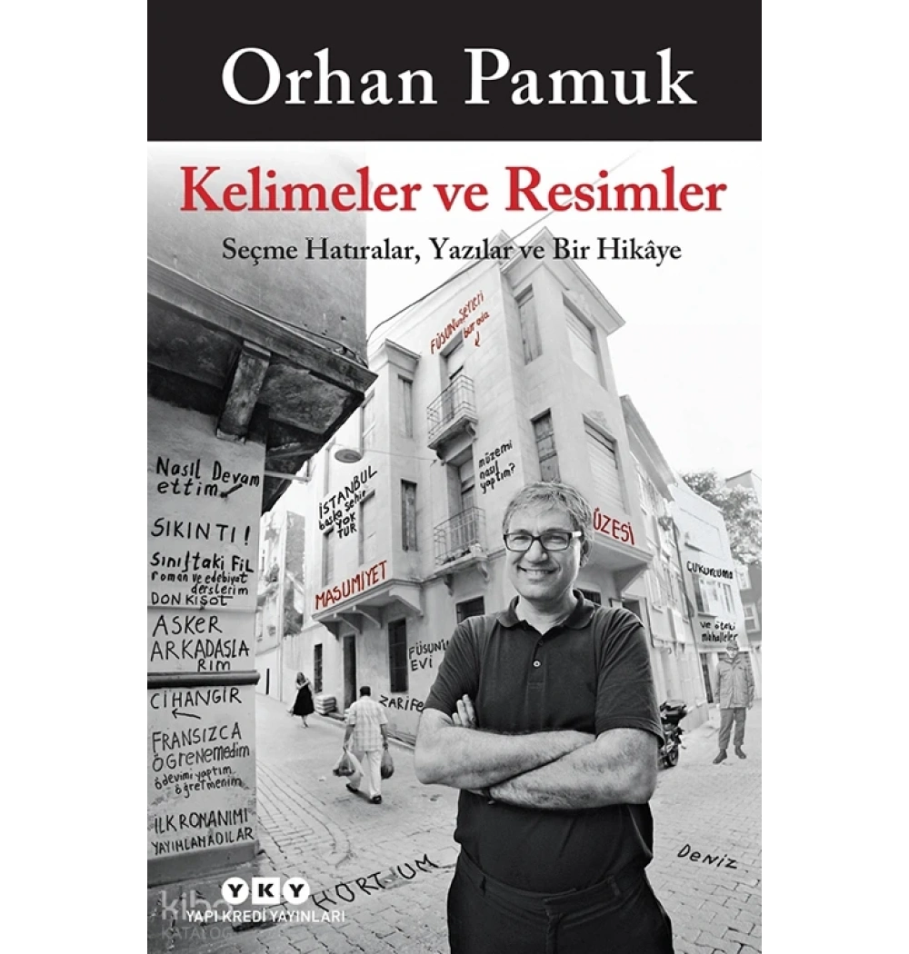 Kelimeler ve Resimler Orhan Pamuk Yapı Kredi