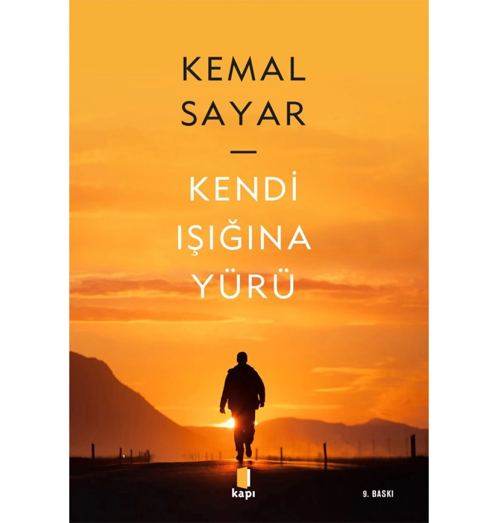 Kendi Işığına Yürü Kemal Sayar Kapı Yayın