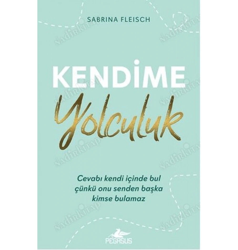 Kendime Yolculuk Sabrina Fleisch Pegasus