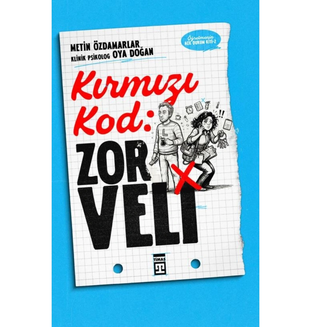Kırmızı Kod Zor Veli Metin Özdamarlar-Oya Doğan Timaş