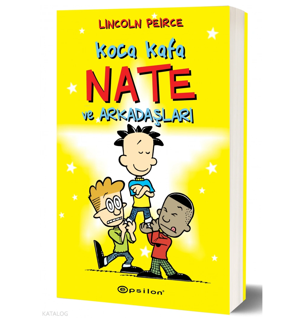 Koca Kafa Nate Ve Arkadaşları Lıncoln Peırce Epsilon