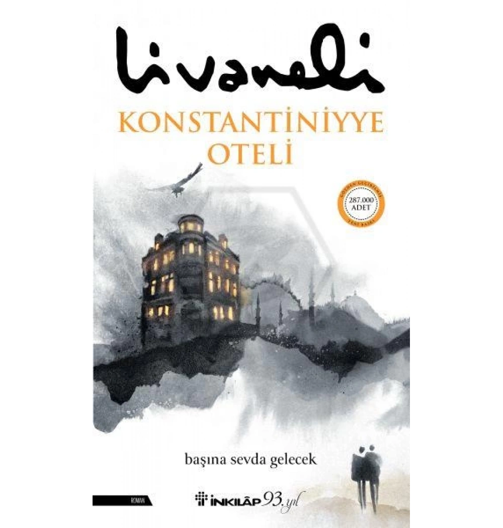 Konstantiniyye Oteli Livaneli İnkilap