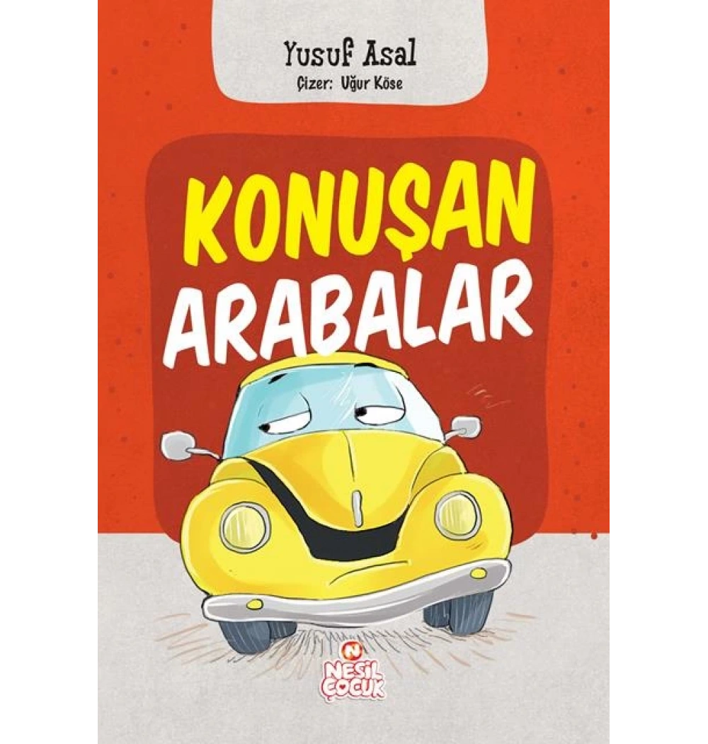 Konuşan Arabalar Yusuf Asal Nesil Çocuk
