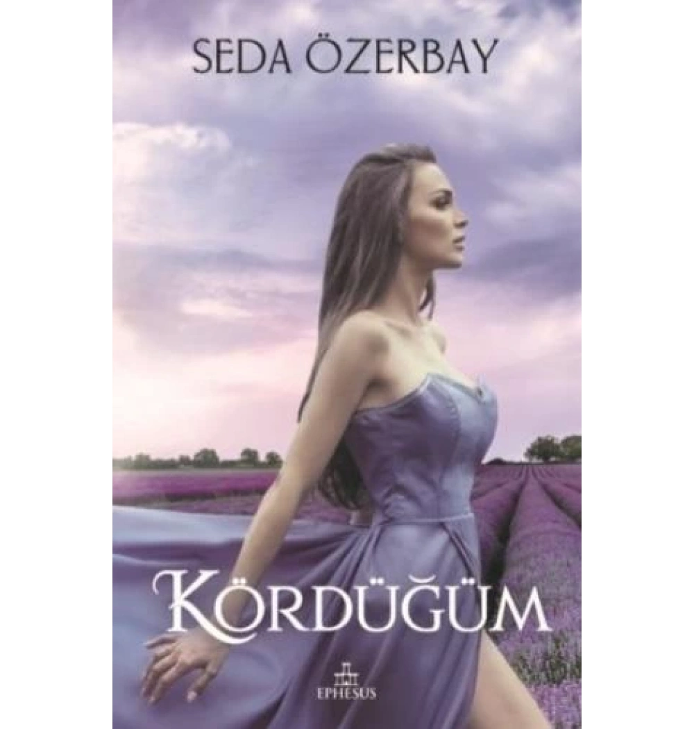 Kördüğüm Ciltli Seda Özerbay Ephesus