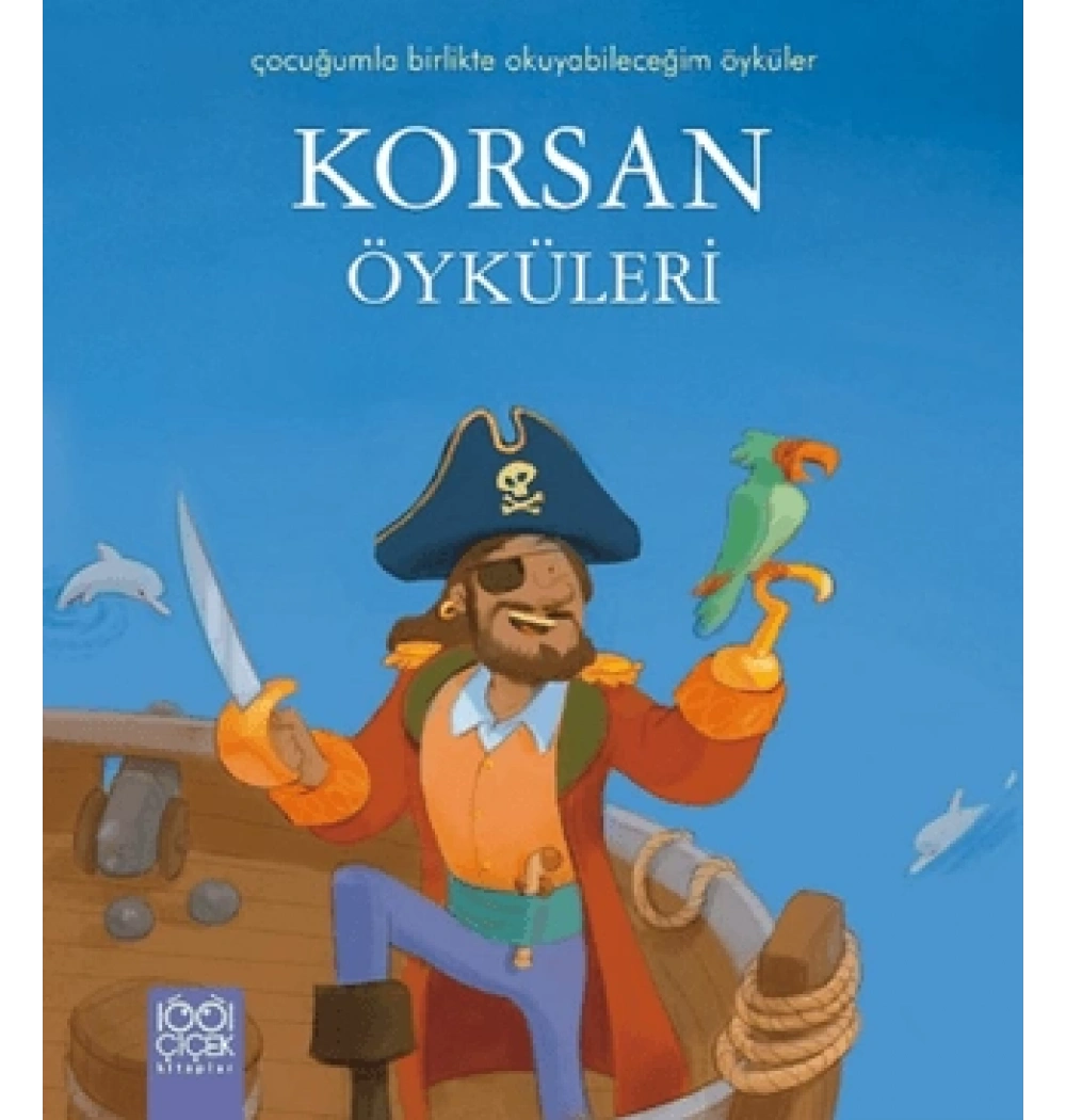Korsan Öyküleri 1001 Çiçek