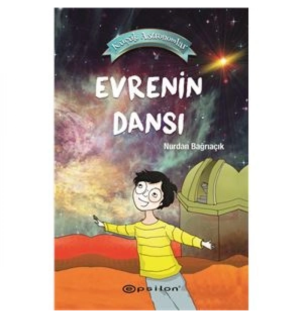 *KPD*KÜÇÜK ASTRONOMLAR 4 EVRENİN DANSI 2-3-4-5.SINIF EPSİLON