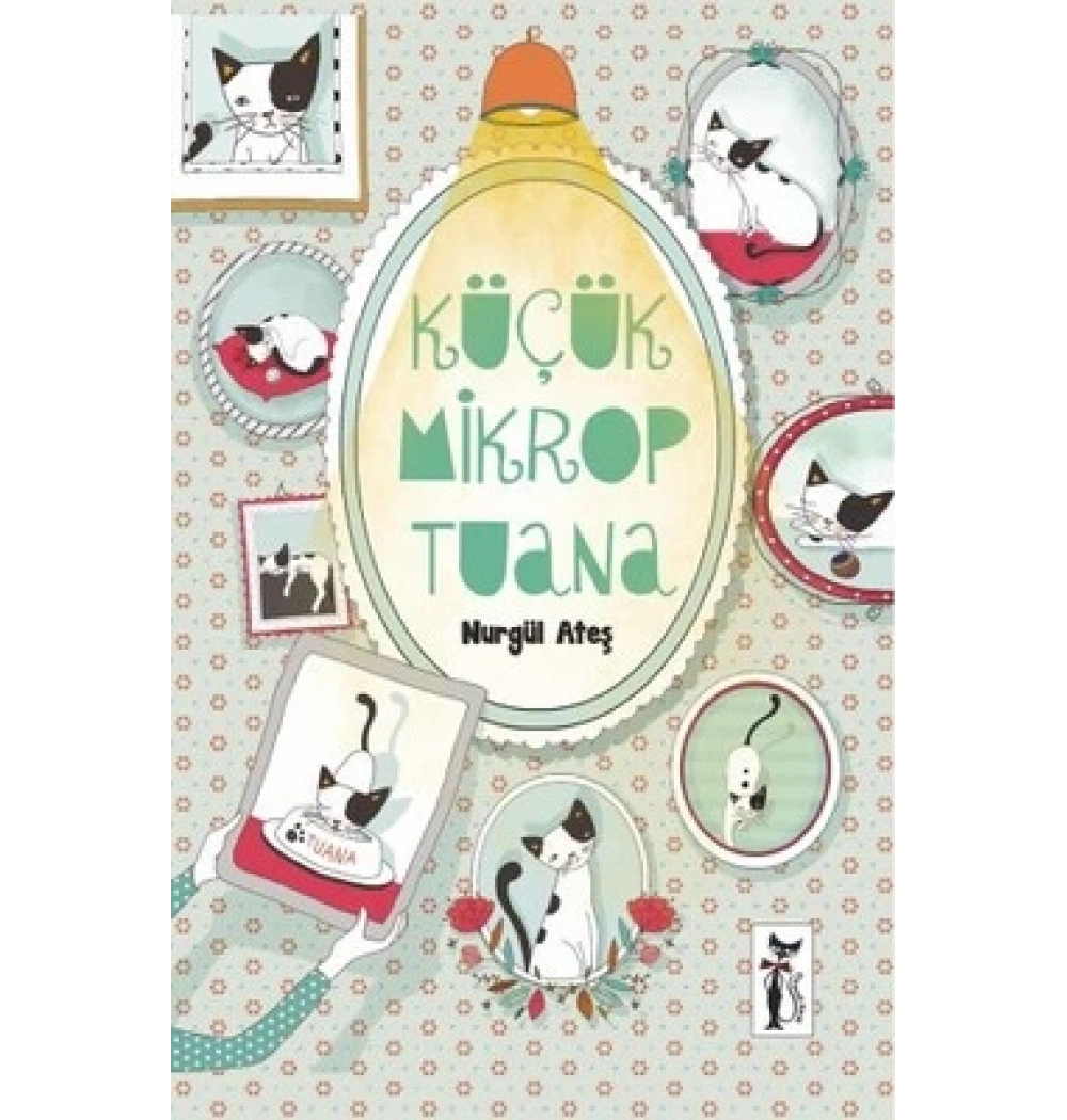Küçük Mikrop Tuana Nurgül Ateş
