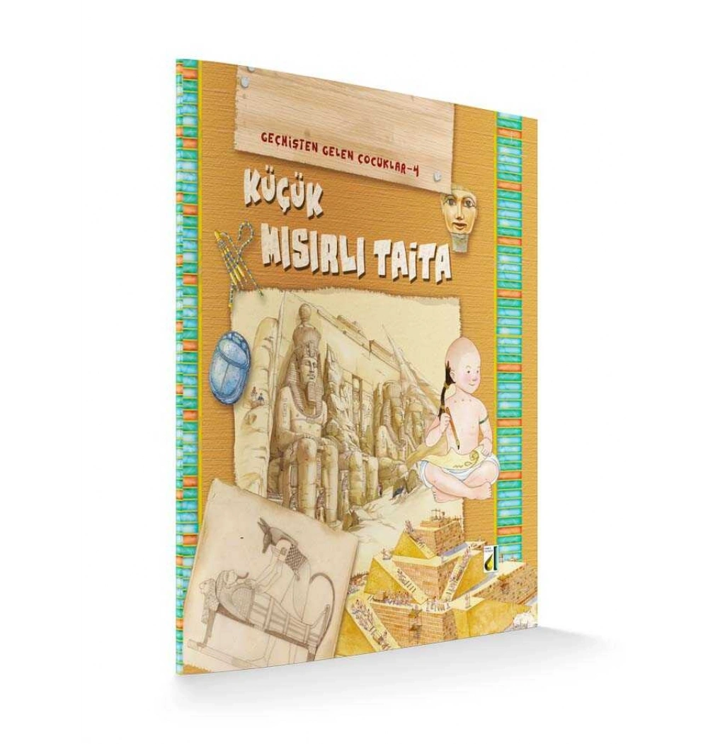 KÜÇÜK MISIRLI TAİYA.GEÇMİŞTEN GELEN ÇOCUKLAR-4