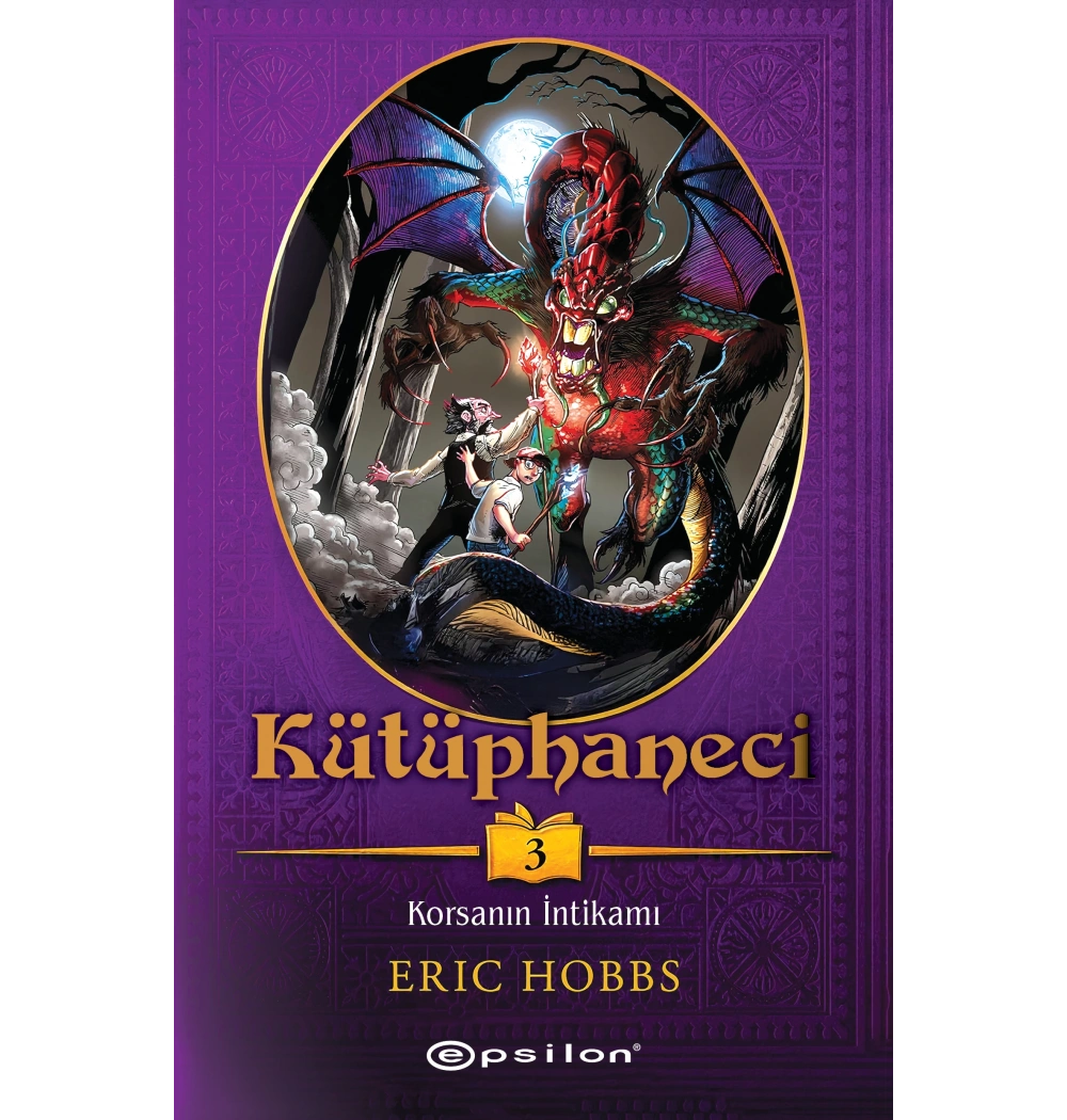 Kütüphaneci 3 Korsanın İntikamı Erıc Hobbs Epsilon