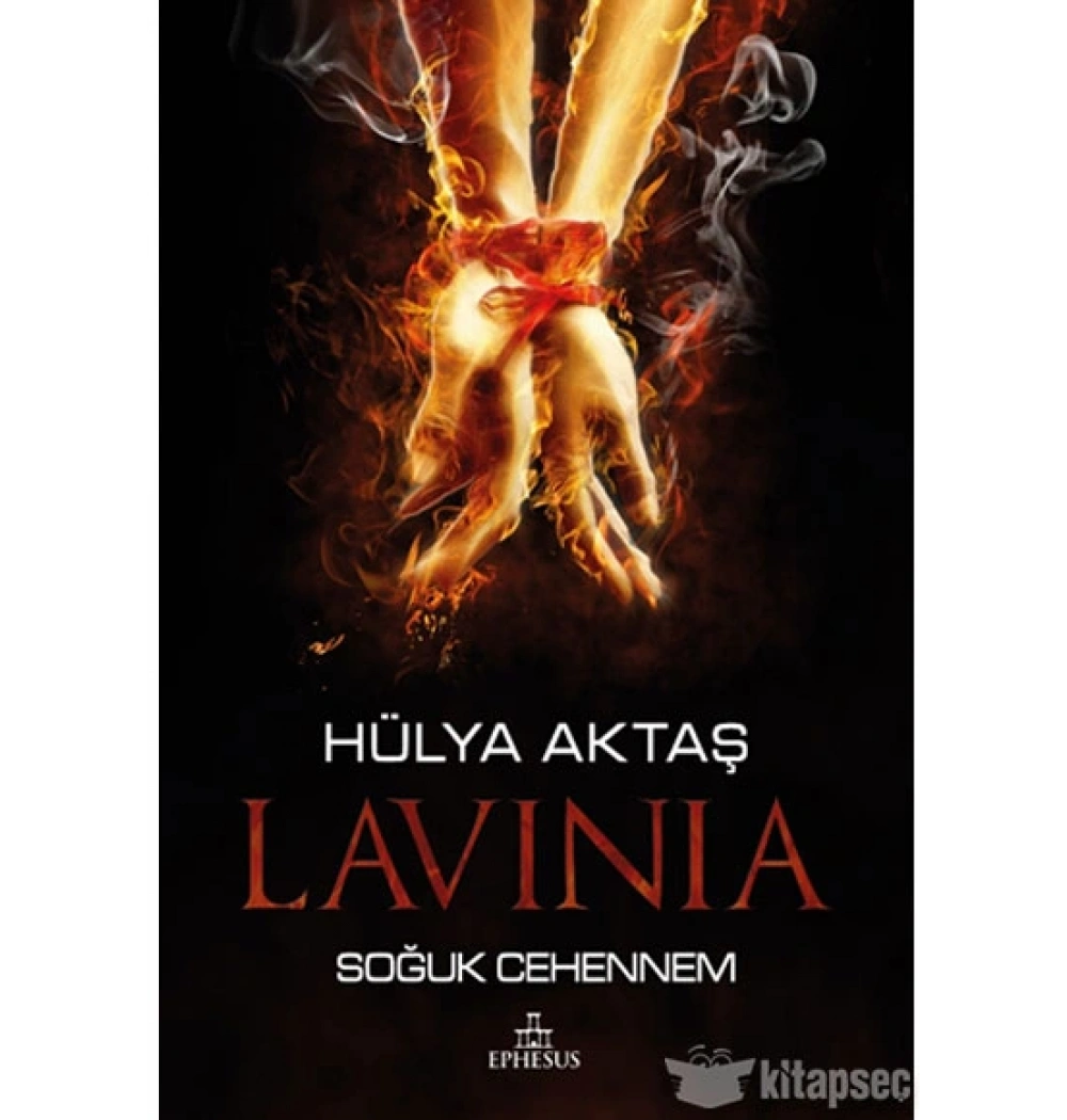 Lavınıa Soğuk Cehennem Ciltli Ephesus