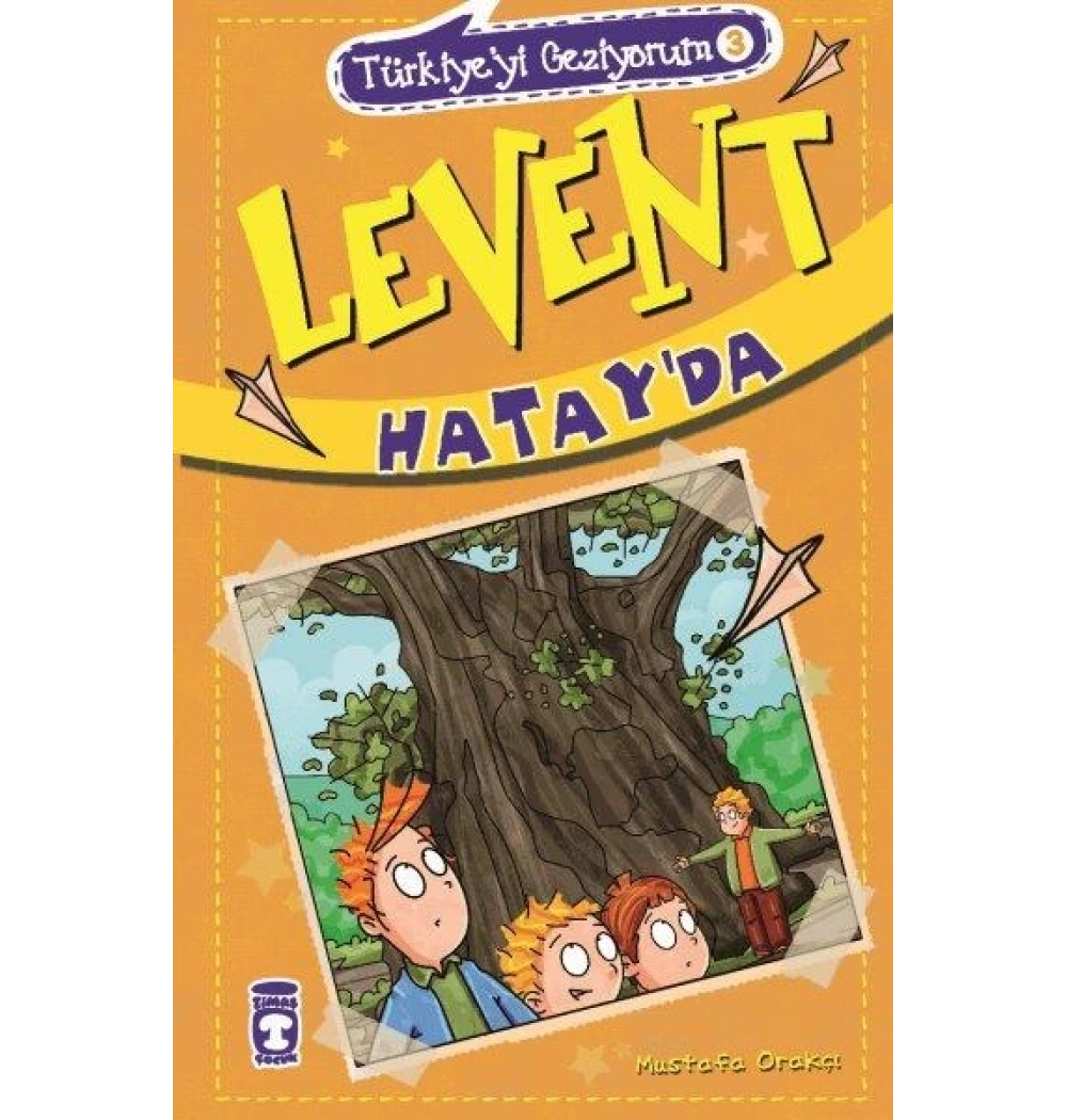 Levent Hatayda - Türkiyeyi Geziyorum 3 - Timaş